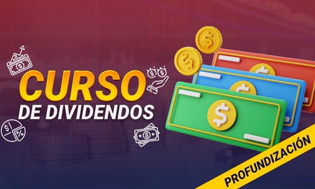 Curso de Profundización en Dividendos